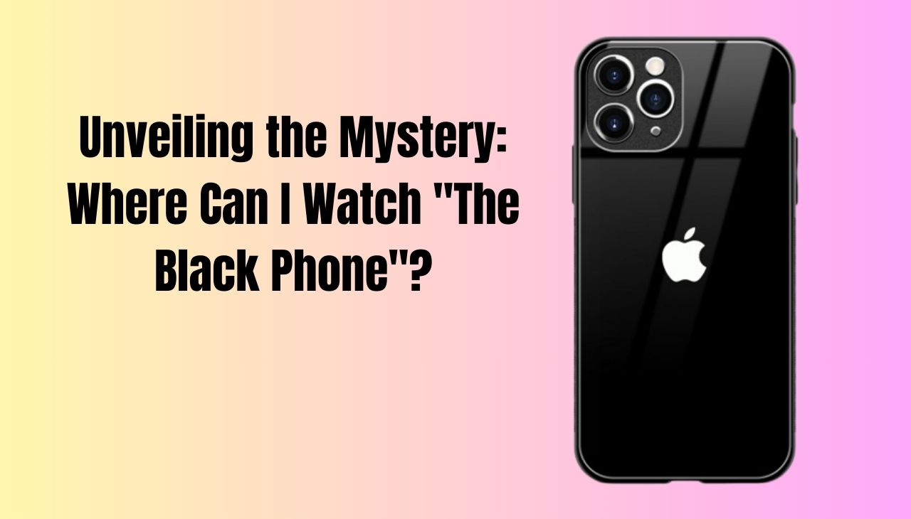 where can i watch the black phone